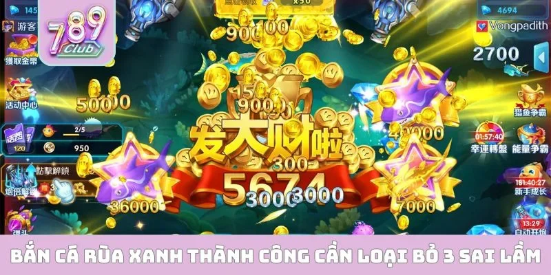 Bắn Cá Rùa Xanh - Hành Trình Khám Phá Đại Dương Sâu Thẳm Bắn cá rùa xanh thành công cần loại bỏ 3 sai lầm